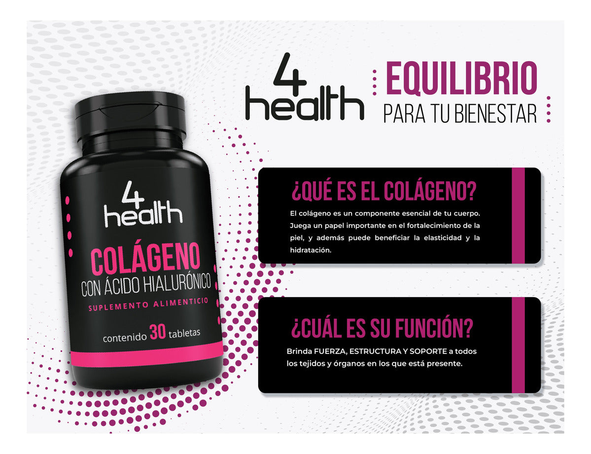 Colágeno Con Ácido Hialurónico 30 Tabletas 4 Health